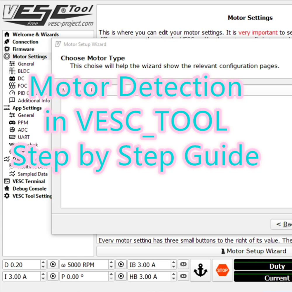 Motor Detection in VESC_TOOL Step by Step Guide