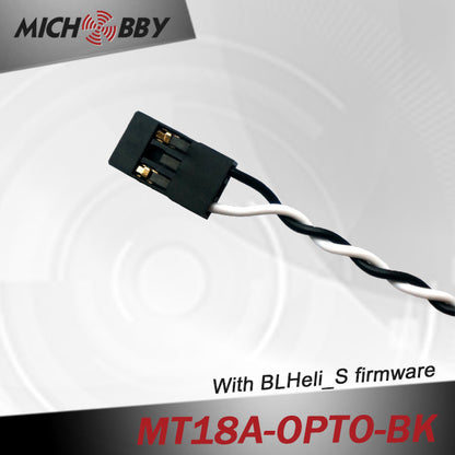 18A Brushless ESC BLHeli_S Firmware Speed controller for Multicopters Drones MT18A-OPTO-BK